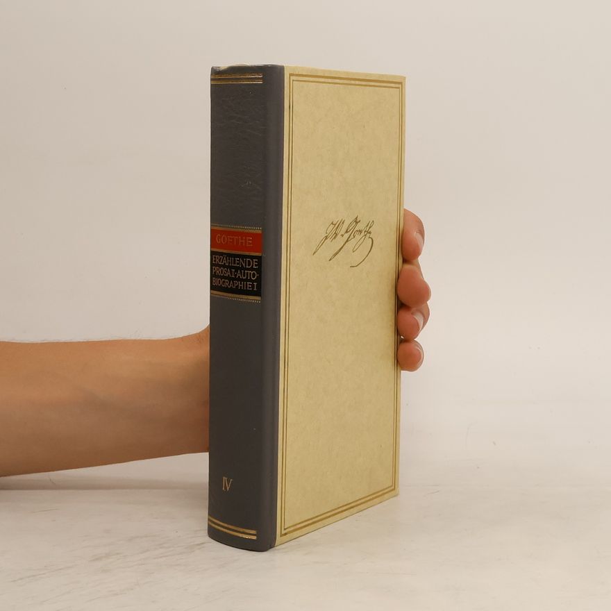 Johann Wolfgang von Goethe Autobiographie I.