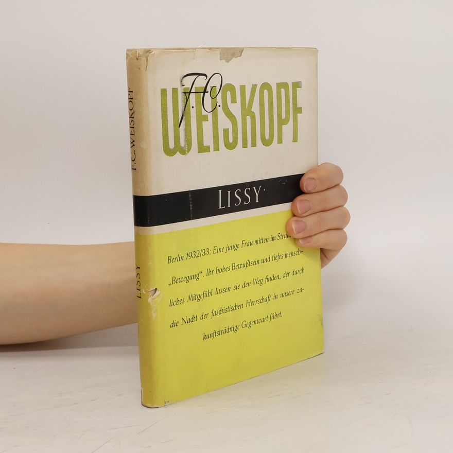 F. C. Weiskopf Lissy