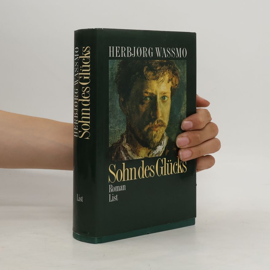 Herbjørg Wassmo Sohn des Glücks