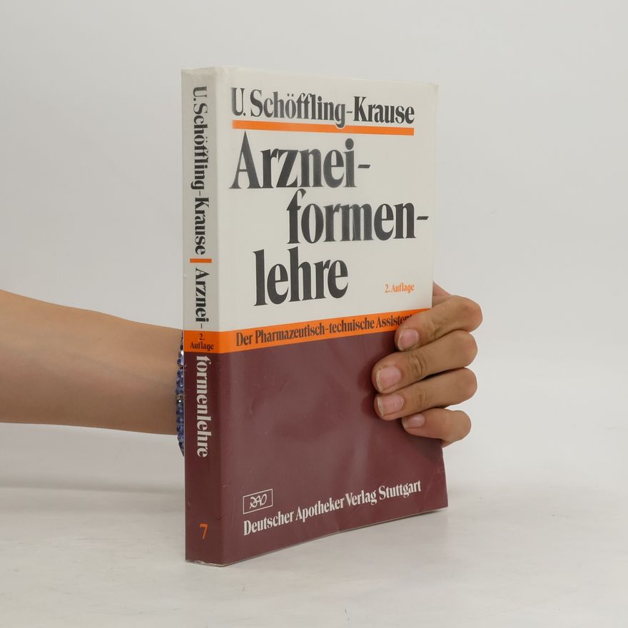 Ursula Schöffling Arzneiformenlehre