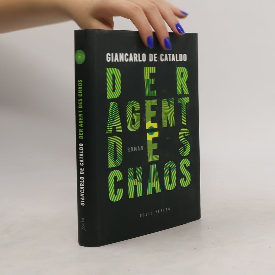 Giancarlo De Cataldo Der Agent des Chaos