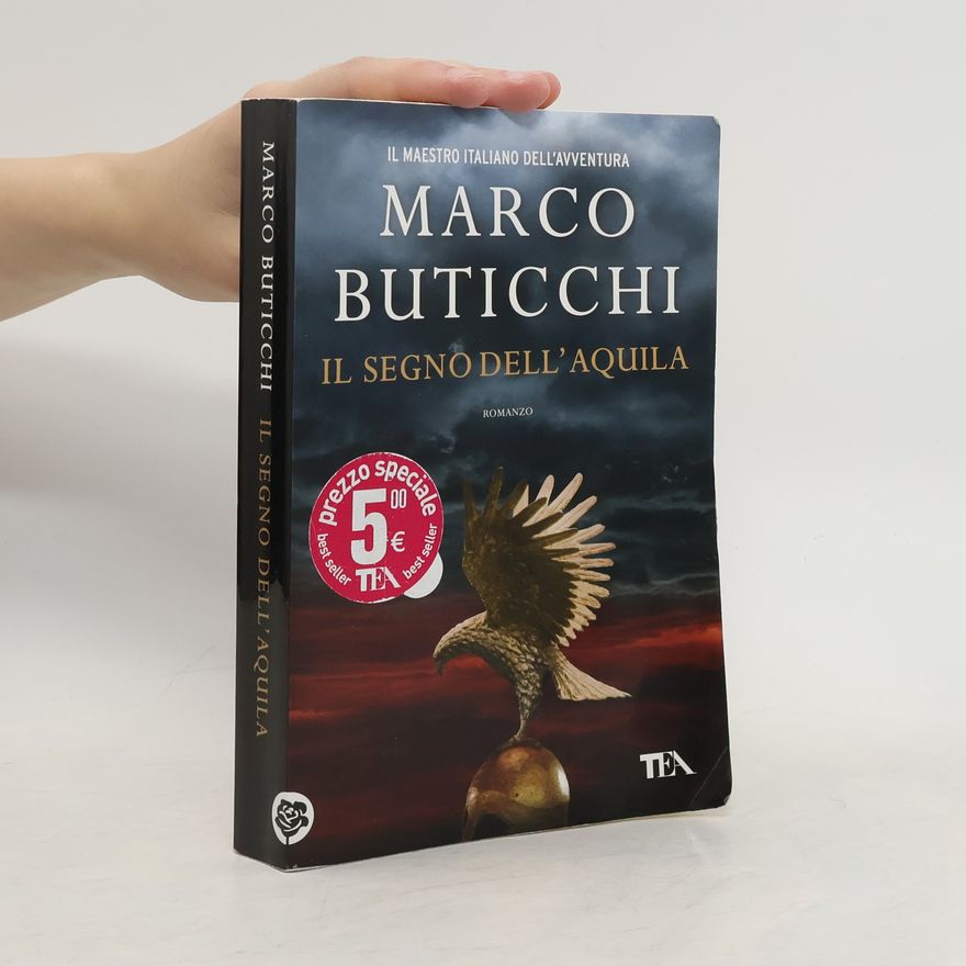 Marco Buticchi Il segno dell'aquila
