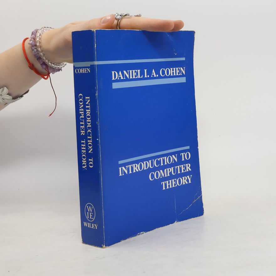 Daniel I. A. Cohen Introduction to Computer Theory