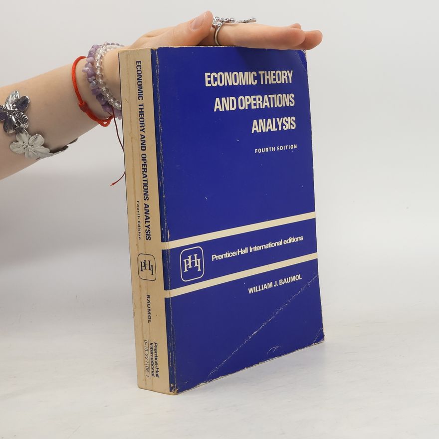 William J. Baumol Economic Theory and Operations Analysis