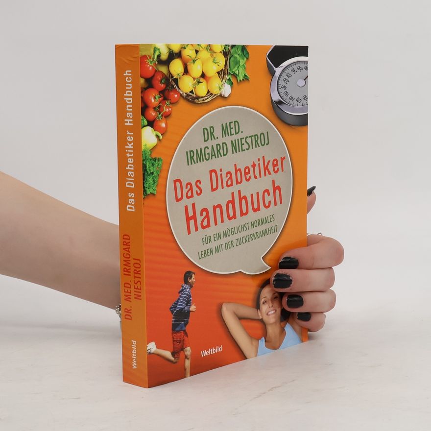 Irmgard Niestroj Das Diabetiker-Handbuch