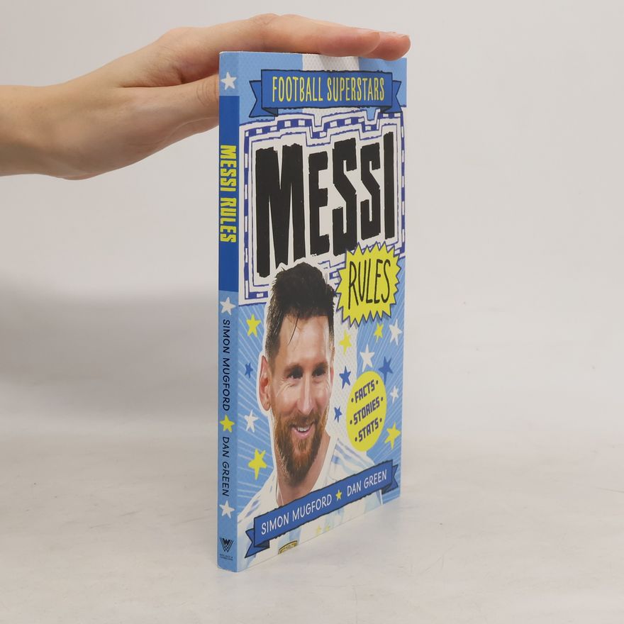 Simon Mugford Messi Rules