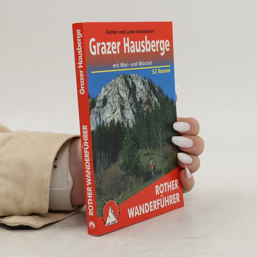 Günter Auferbauer Grazer Hausberge