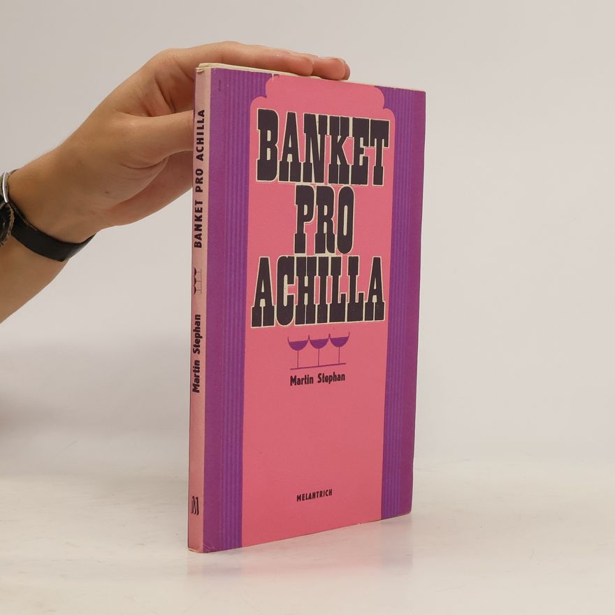 Stephan Martin Banket pro Achilla