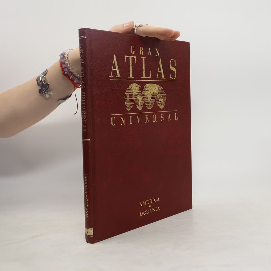 Kolektiv autorů Gran Atlas Universal. America, Oceania