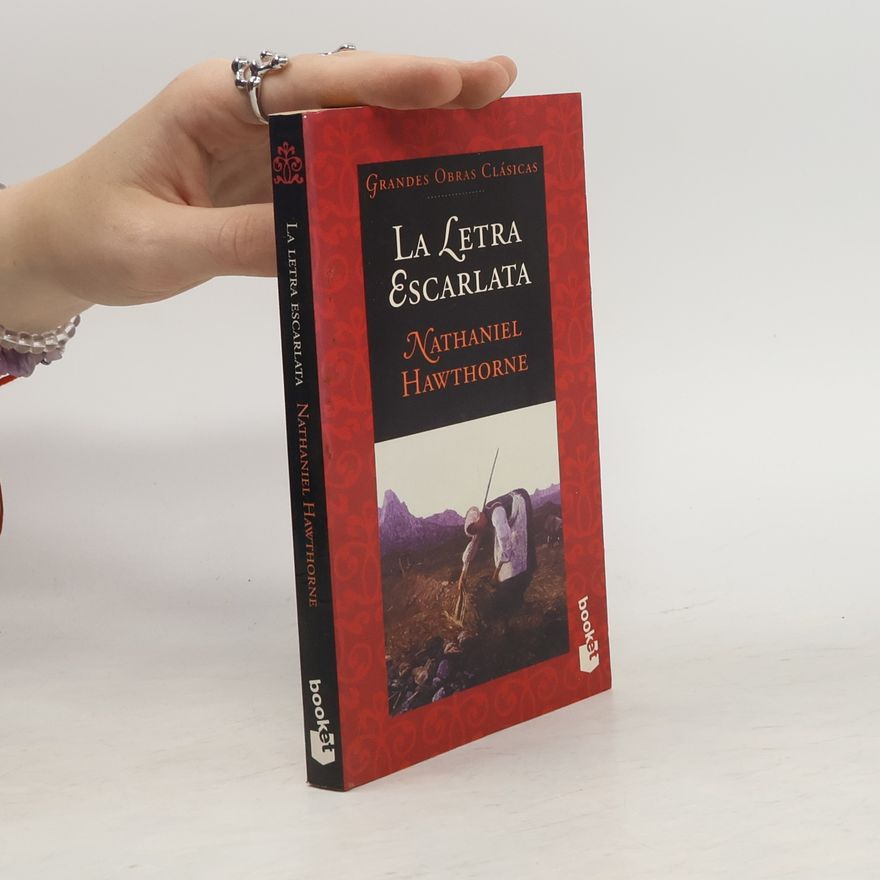 Nathaniel Hawthorne La Letra escarlata