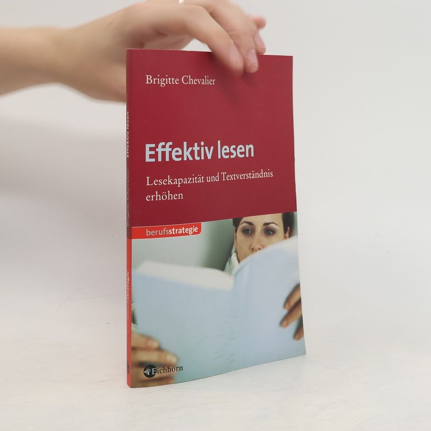 Brigitte Chevalier Effektiv lesen