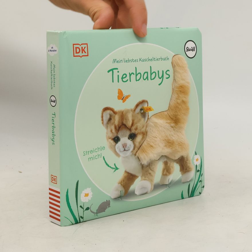 Sandra Grimm Mein liebstes Kuscheltierbuch. Tierbabys