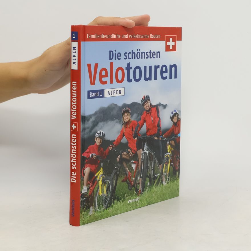 Ronald Gohl Die schönsten Schweizer Velotouren