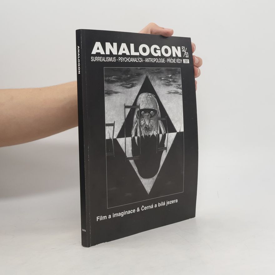 Autorenkollektiv Analogon 52/53 - Film a imaginace & Černá a bílá jezera