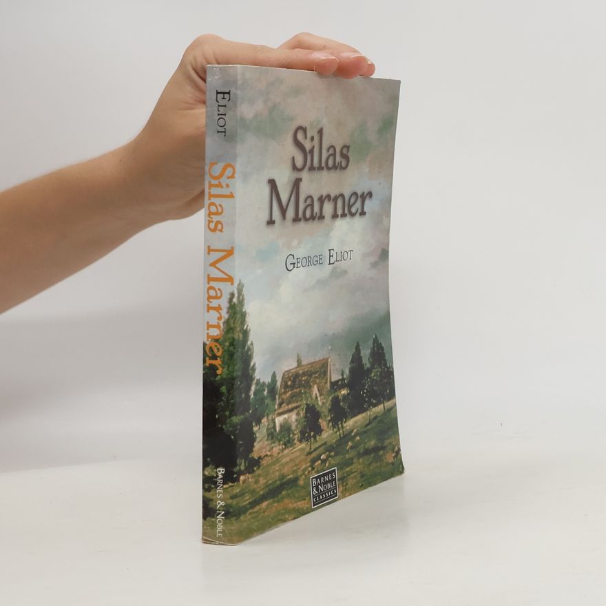 George Eliot Silas Marner