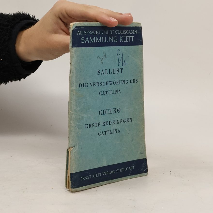 M. Tulius Cicero Sallust die Verschwörung des Catilina
