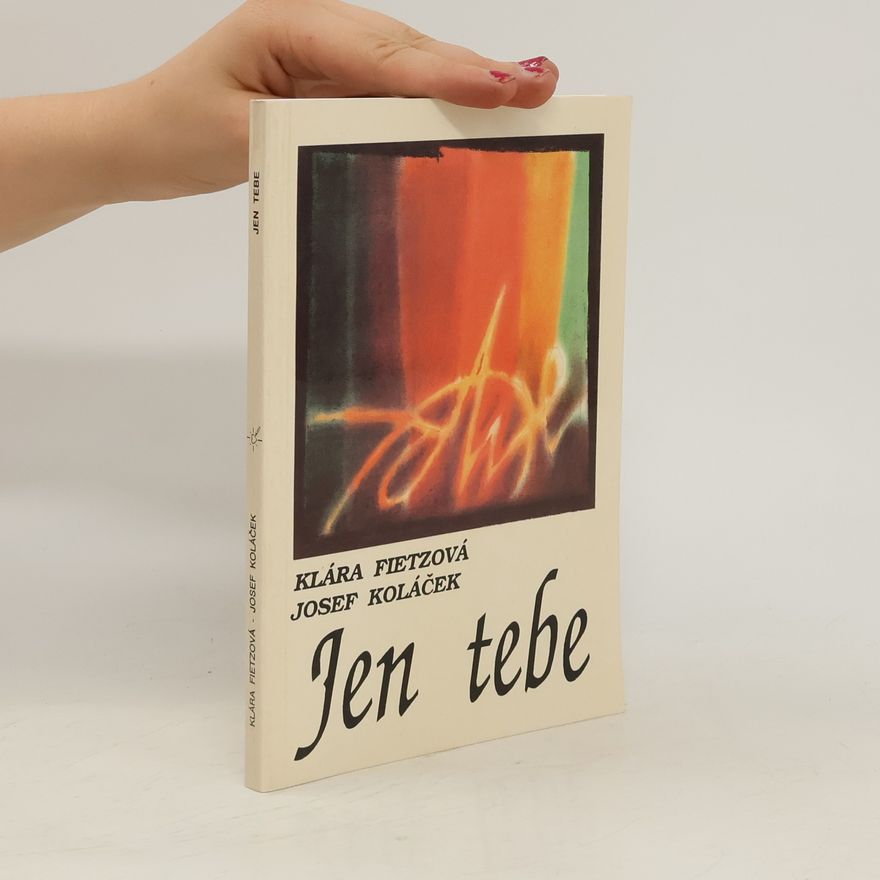 Klára Fietzová Jen tebe