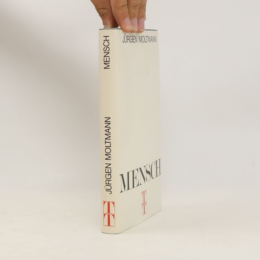 Jürgen Moltmann Mensch