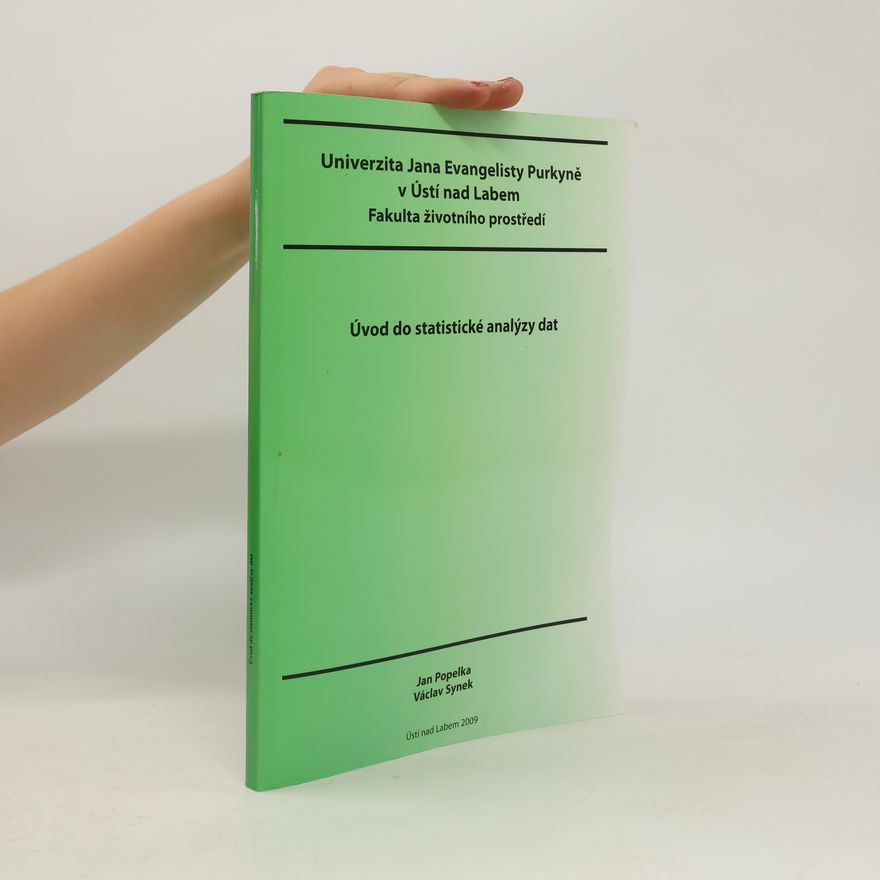 Václav Synek Úvod do statistické analýzy dat
