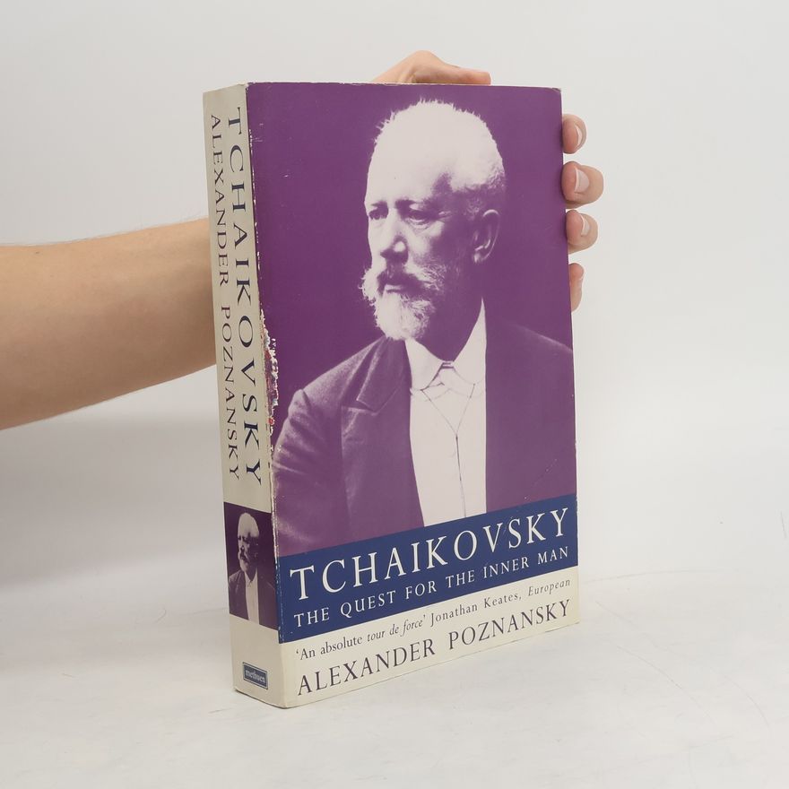 Aleksandr N. Poznanskij Tchaikovsky