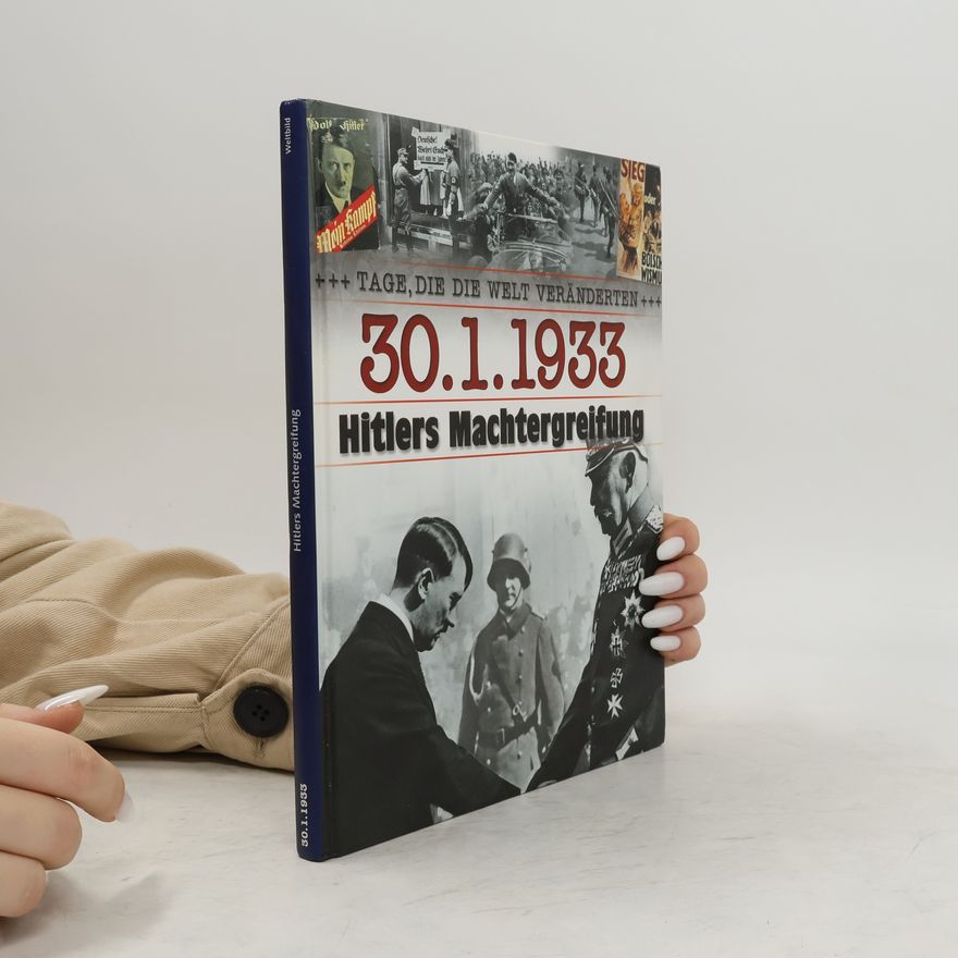 Autorenkollektiv 30.1.1933 Hitlers Machtergreifung