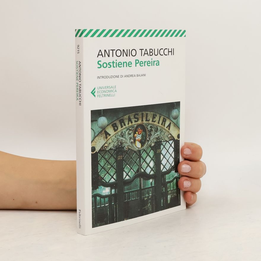 Antonio Tabucchi Sostiene Pereira