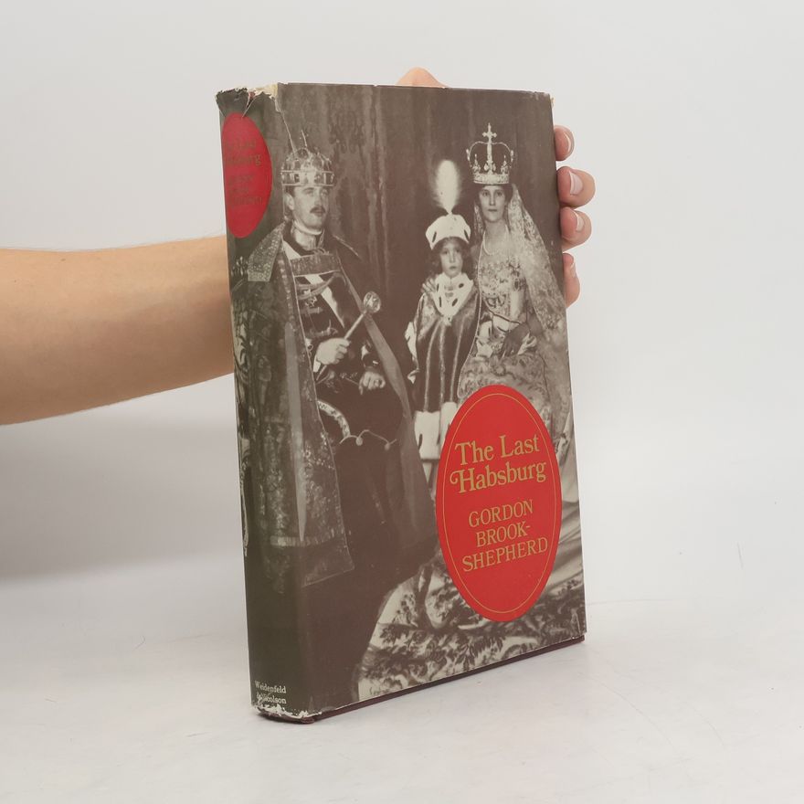 Various authors The Last Habsburg