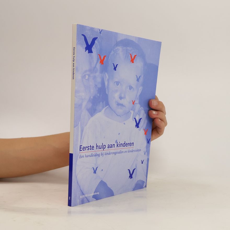 Various authors Eerste hulp aan kinderen