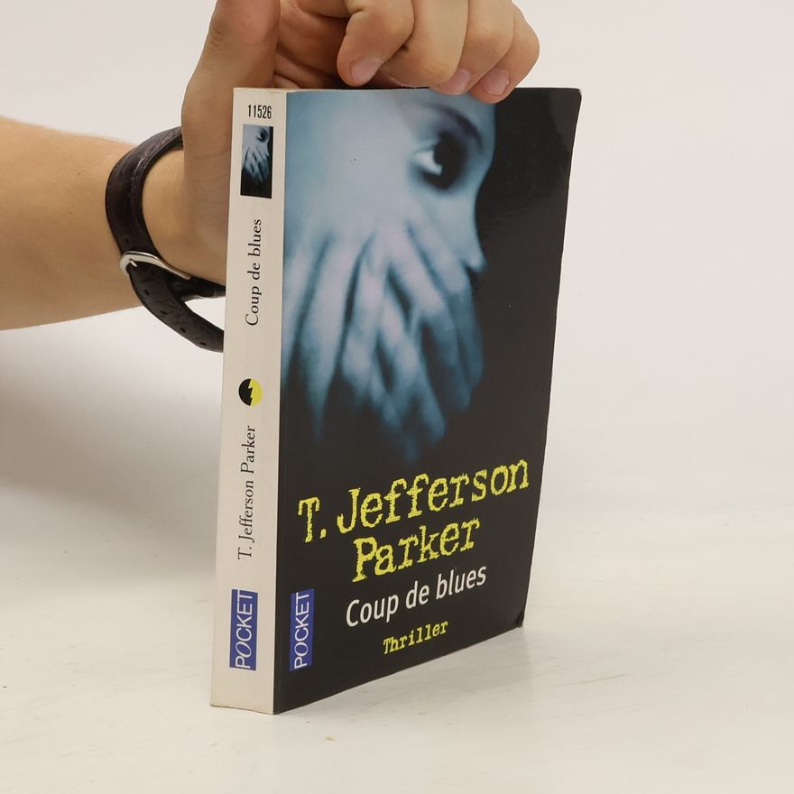 T. Jefferson Parker Coup de blues