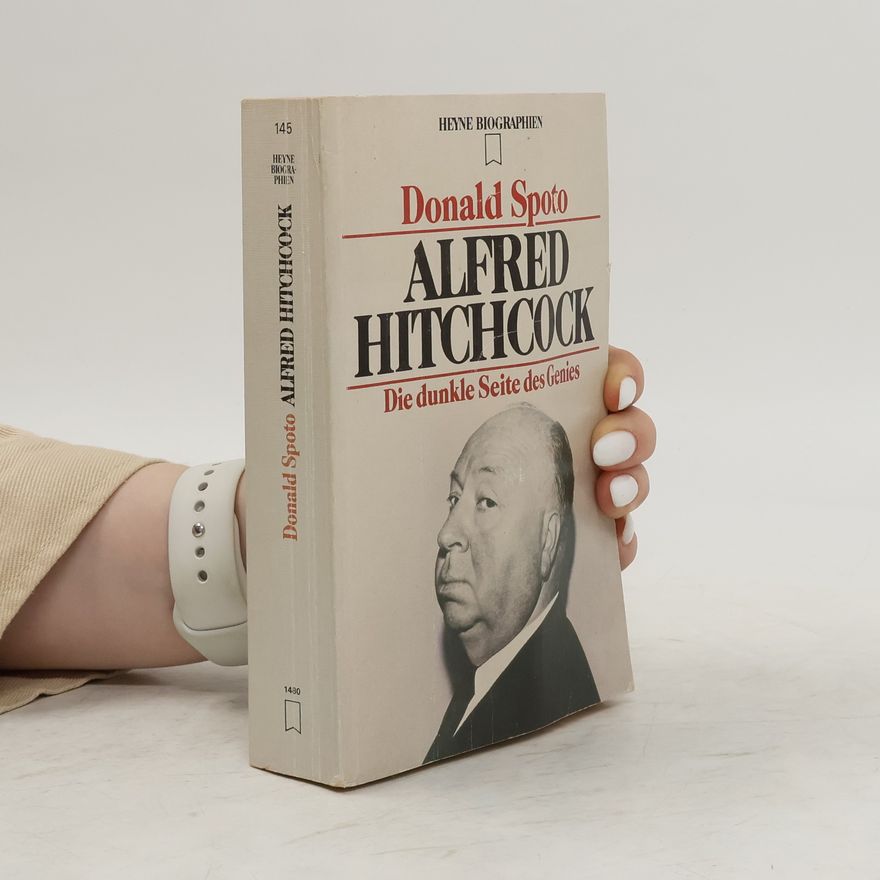 Donald Spoto Alfred Hitchcock