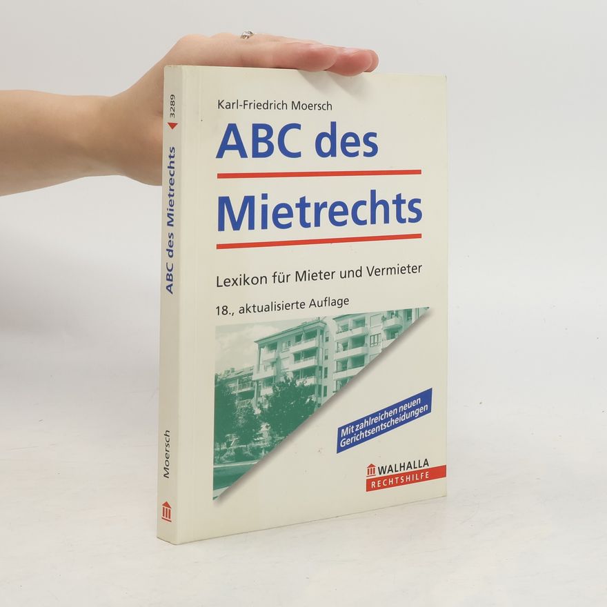 Friedrich Karl Abc des Mietrechts