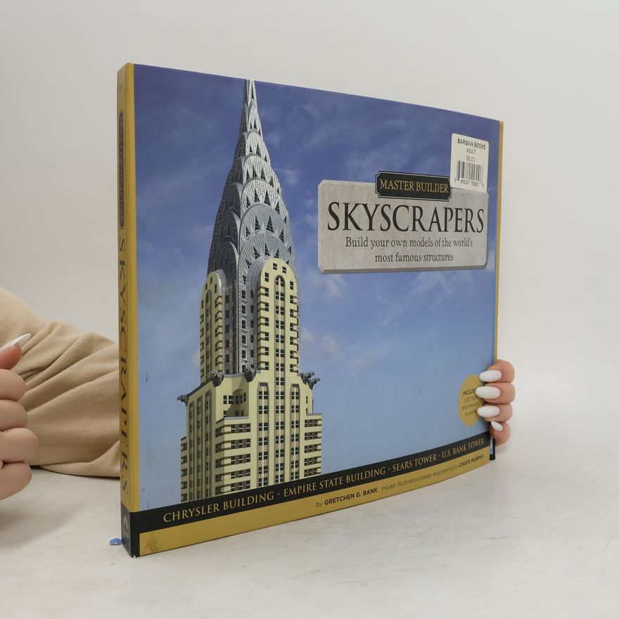 Gretchen G. Bank Skyscrapers