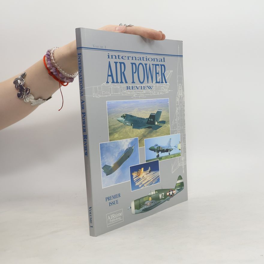 Autores varios International Air Power Review Volume 1