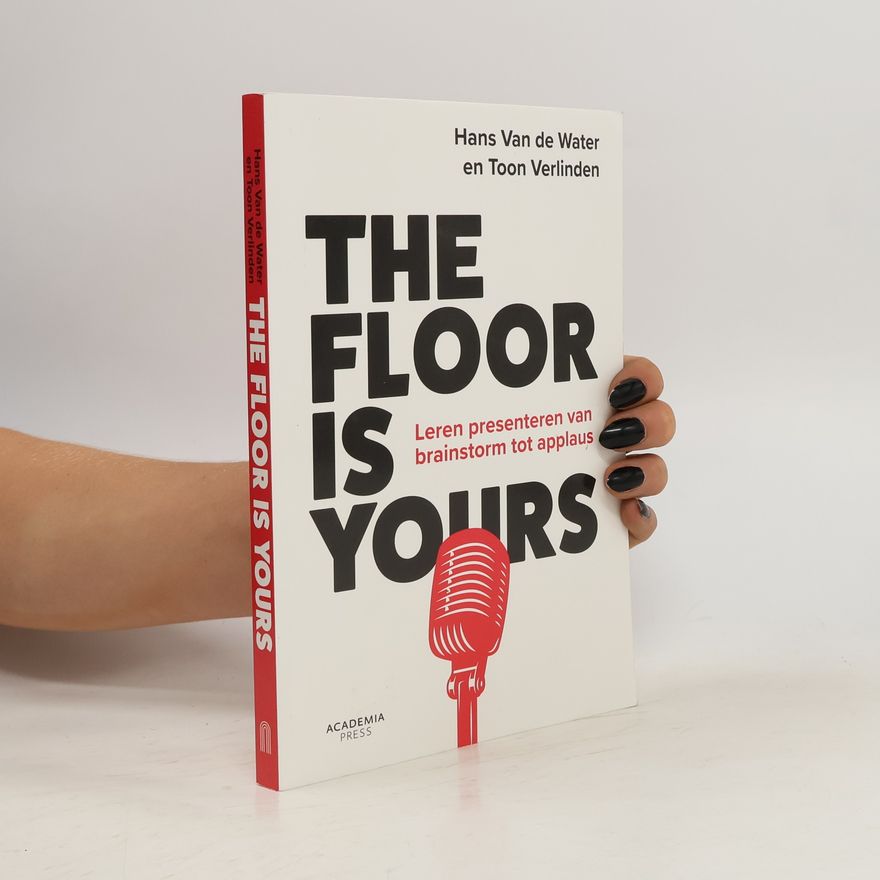 Hans Van de Water The Floor is Yours
