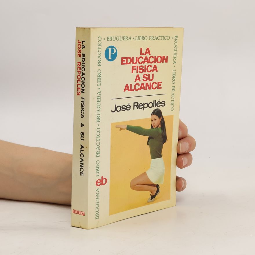 José Repollés La educación física a su alcance