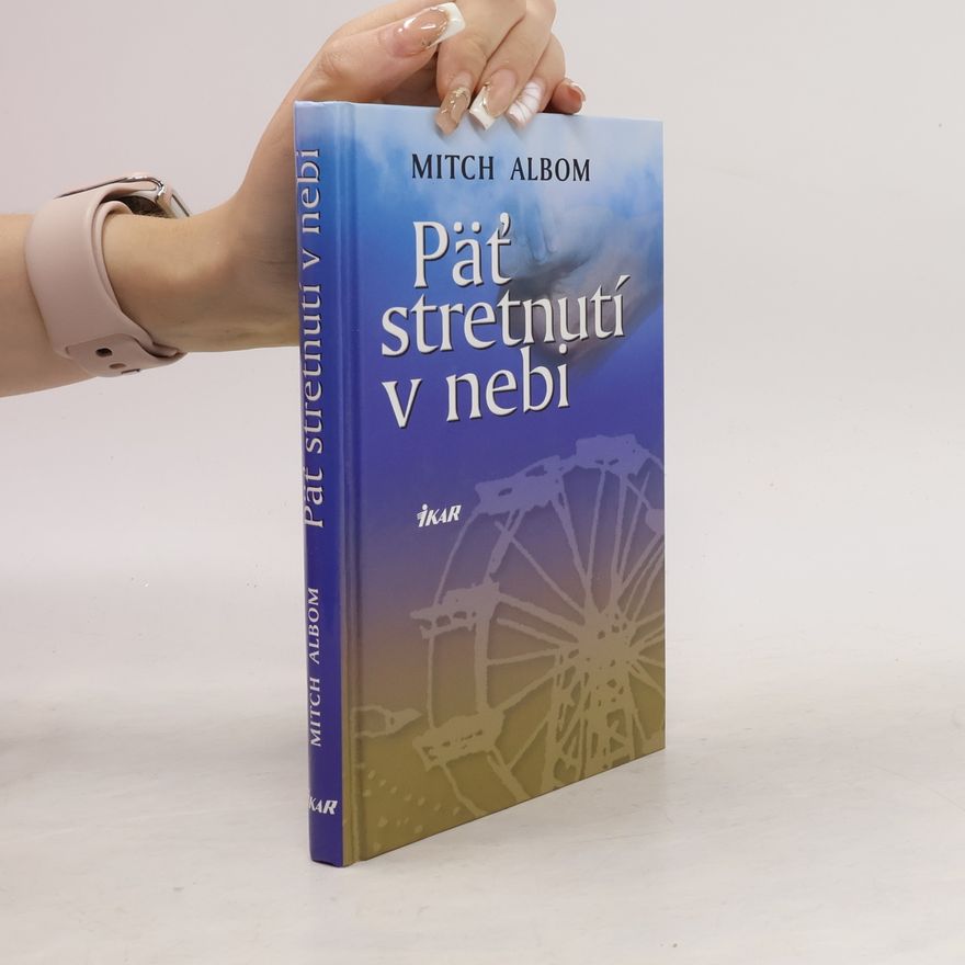 Mitch Albom Päť stretnutí v nebi