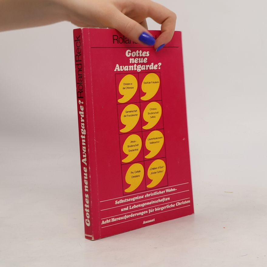 Roland Reck Gottes neue Avantgarde?