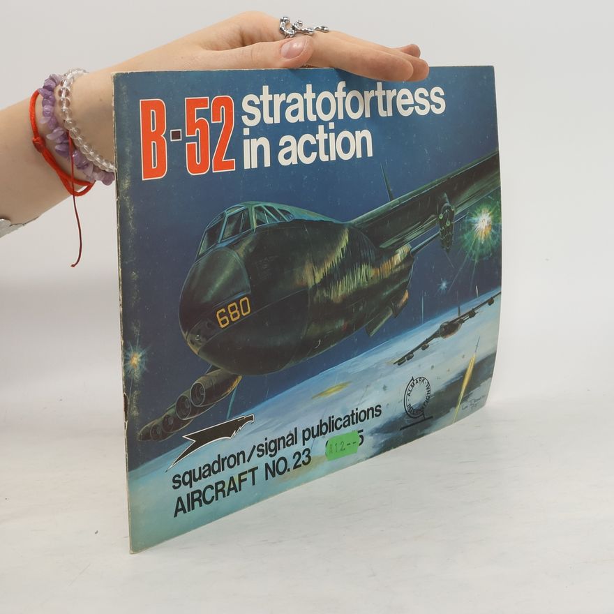 AA.VV. B-52 Stratofortress in Action