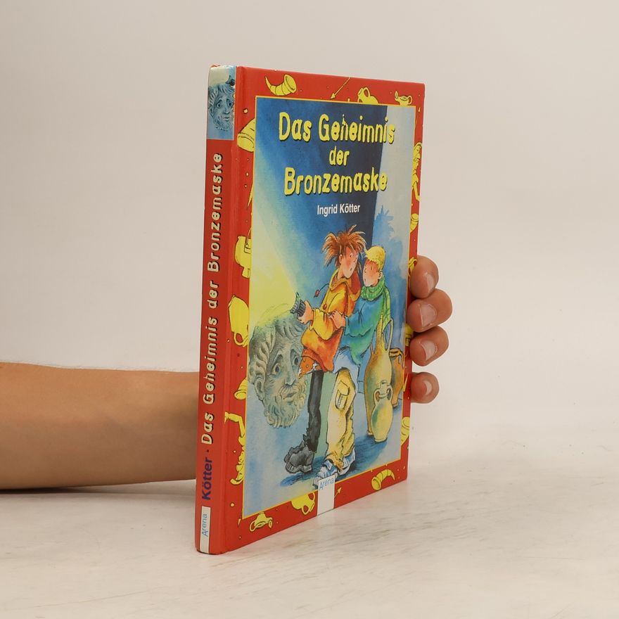 Ingrid Kötter Das Geheimnis der Bronzemaske