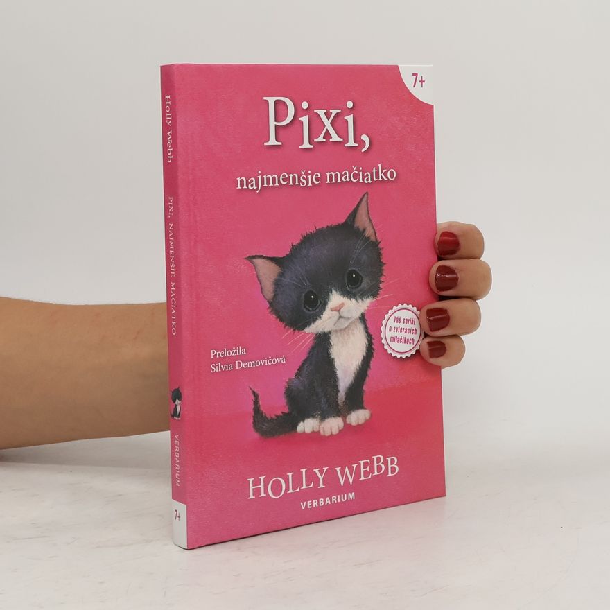 Holly Webb Pixi, najmenšie mačiatko