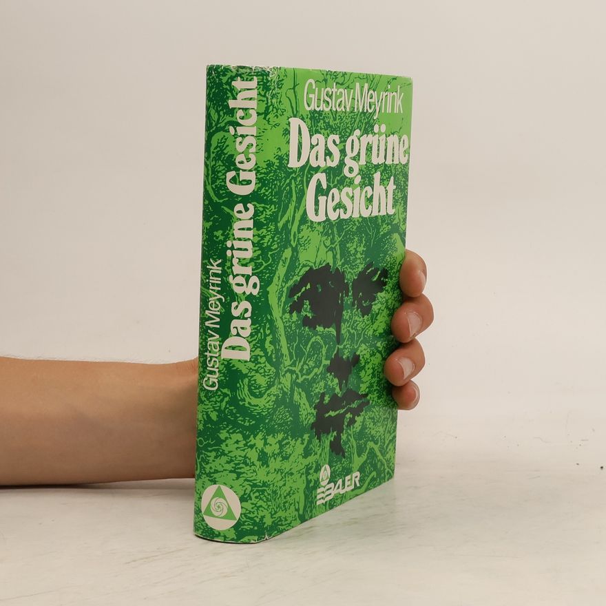 Gustav Meyrink Das grüne Gesicht