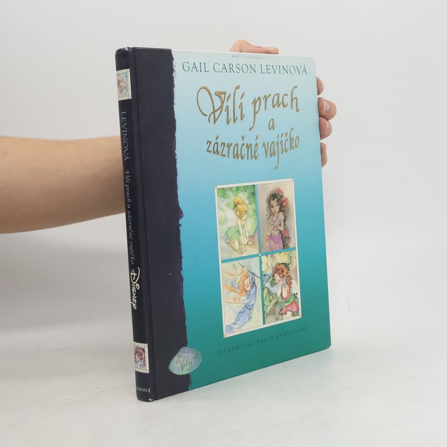 Gail Carson Levine Vílí prach a zázračné vajíčko