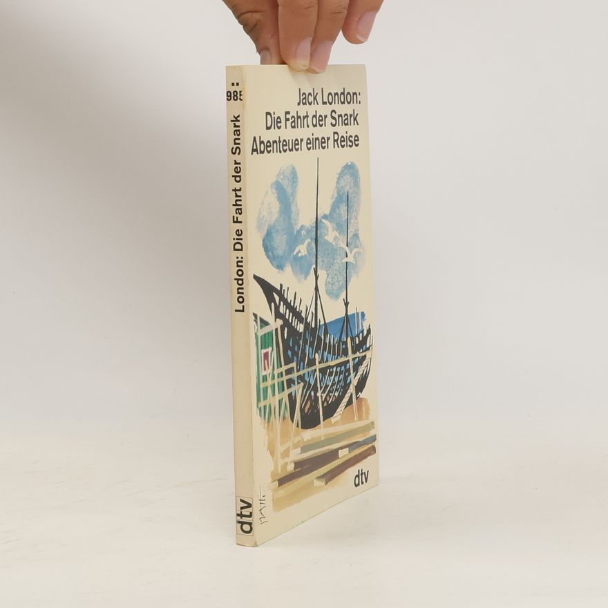 Jack London Die Fahrt der Snark