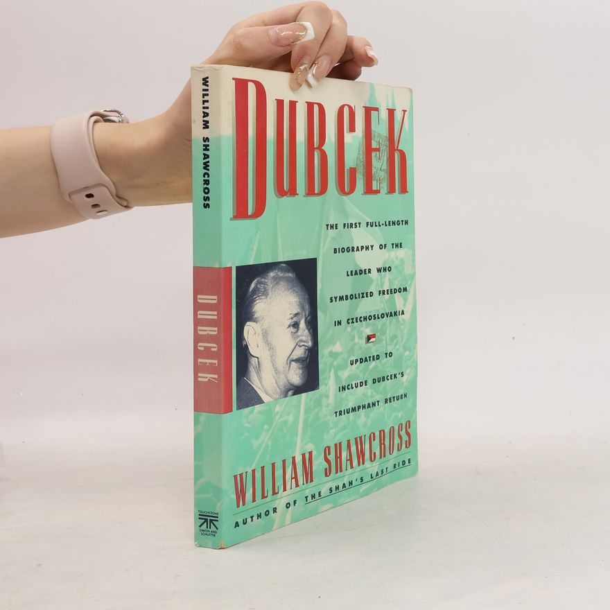 William Shawcross Dubcek