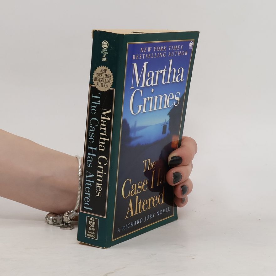 Martha Grimes The Case Has Altered
