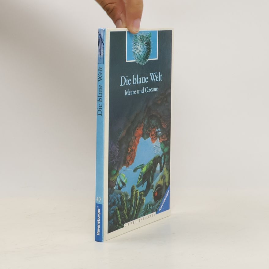 Autorenkollektiv Meere und Ozeane. Die blaue Welt