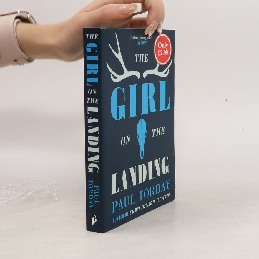 Paul Torday The Girl On The Landing