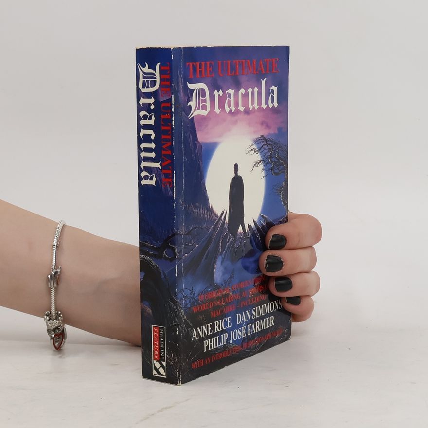 Leonard Wolf The Ultimate Dracula
