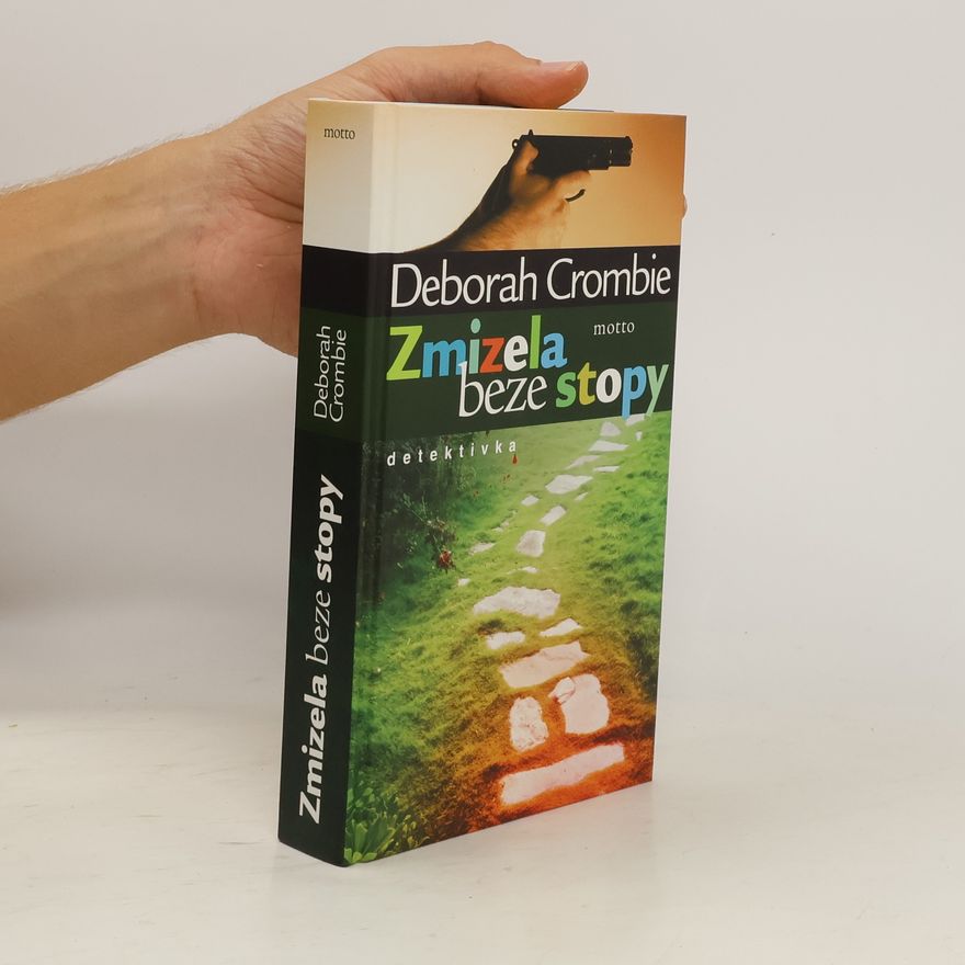 Deborah Crombie Zmizela beze stopy