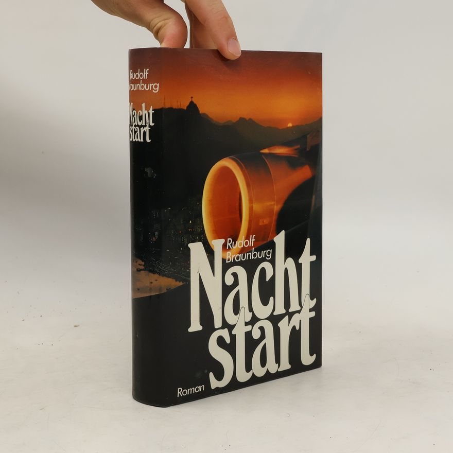Rudolf Braunburg Nacht start